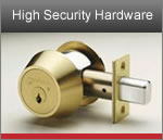 High Security Hardware