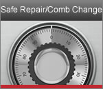 Safe Repair/ Comb Change